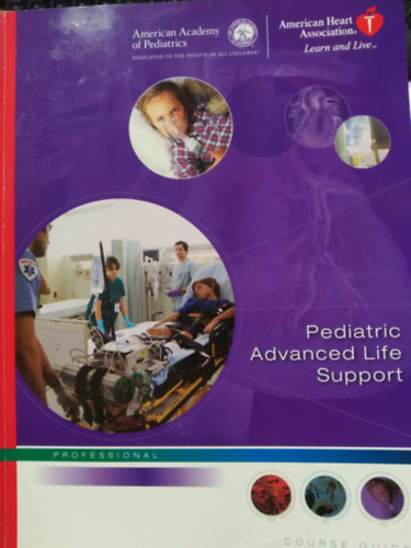 Mark Ralston MD  (Editor) - Pediatric Advanced Life Support - Course Guide
