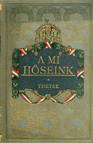 A mi hseink * Tisztek