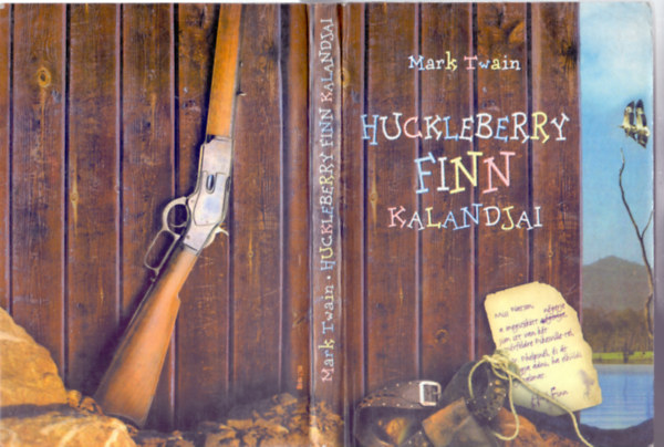 Huckleberry Finn kalandjai (Fordtotta: Bartos Tibor)