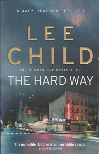 Lee Child - The Hard Way