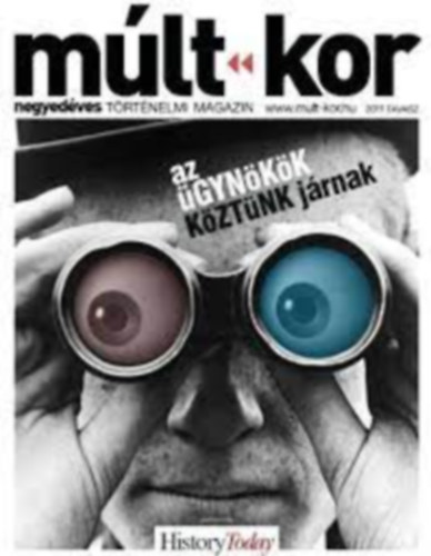 M�lt-kor - negyed�ves t�rt�nelmi magazin 2011 tavasz