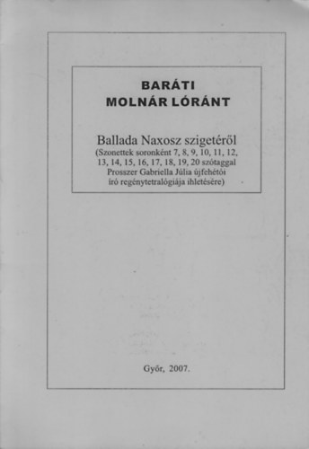 Barti Molnr Lrnt - Ballada Naxosz szigetrl