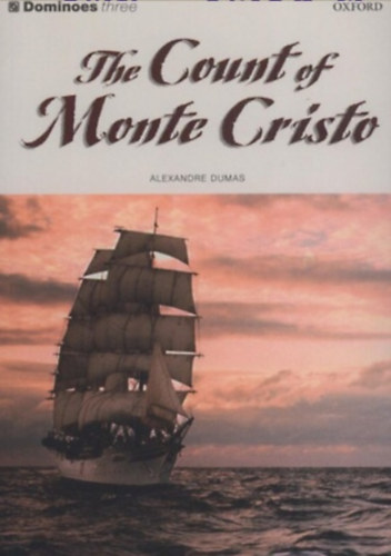 Alexandre Dumas - The Count of Monte Cristo