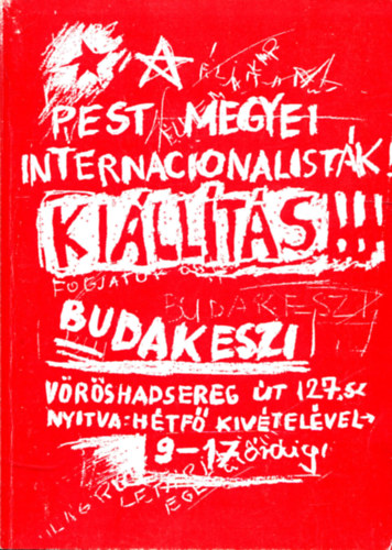 Pest megyeiek az internacionalizmus eszm�inek gy�zelm��rt