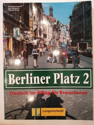 Berliner Platz 2 - Deutsch im Alltag fr Erwachsene