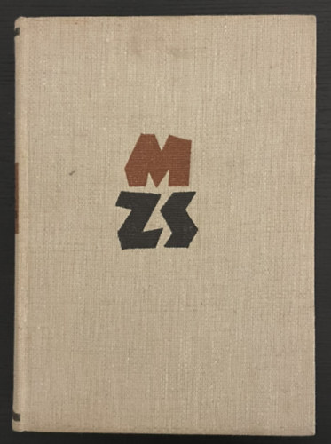 M�ricz Zsigmond - M�sodik �tdolgozott kiad�s