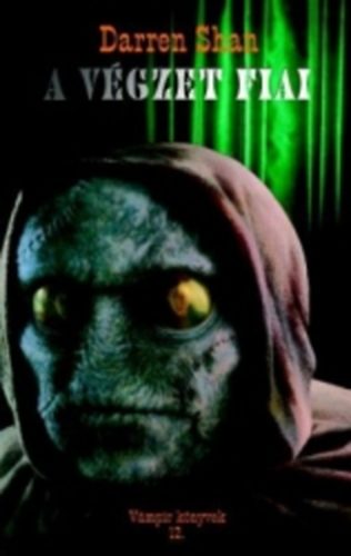 Darren Shan - A vgzet fiai