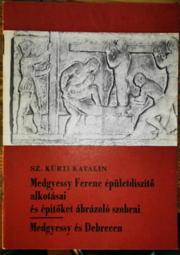 Medgyessy Ferenc pletdszt alkotsai s ptket...-Medgyessy s..