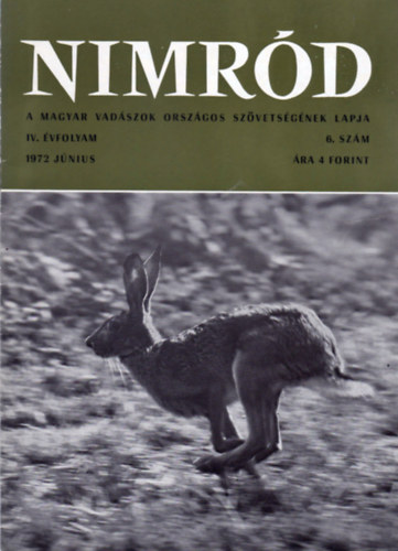 Nimrd - Vadszati s vadgazdlkodsi folyirat (IV. vf. 6. szm - 1972. jnius)