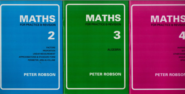 Maths for Practice & Revision 2-4.: Algebra, Factors, proportion, Average, sets, other bases.