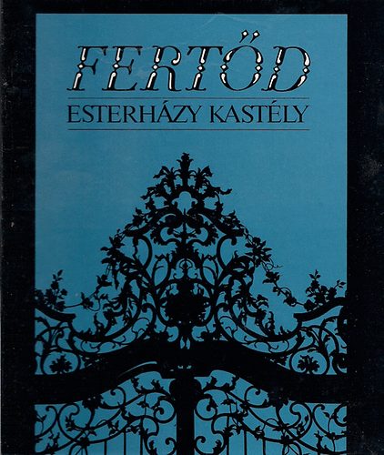 Fertd-Esterhzy kastly  (magyar-nmet-angol)