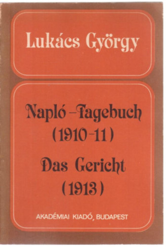 Napl-Tagebuch (1910-11), Das gericht (1913)
