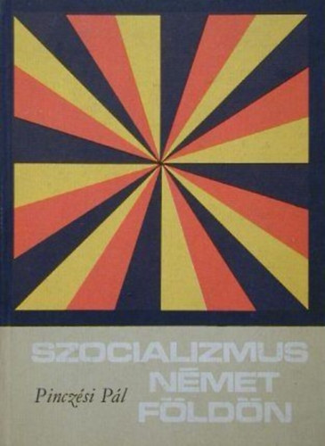 Szocializmus n�met f�ld�n