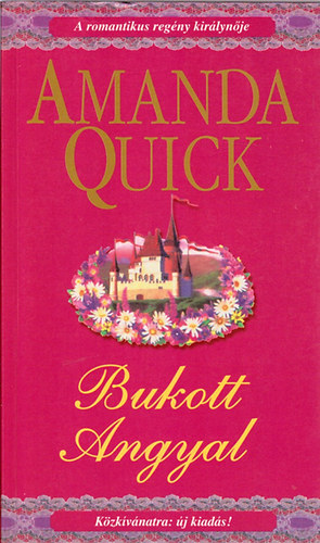 Amanda Quick - Bukott angyal