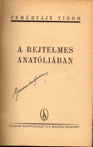 A rejtelmes Anatliban