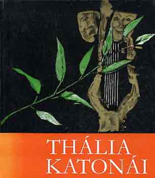 G�rgei Gy�rgy  (szerk.) - Th�lia katon�i