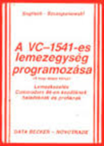 A VC-1541-es lemezegysg programozsa
