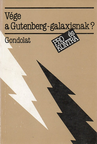 Vge a Gutenberg-galaxisnak?