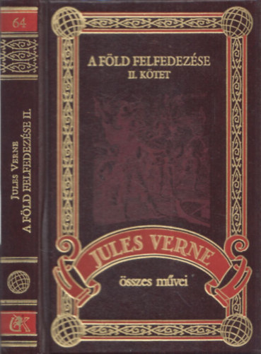 A Fld felfedezse II. (Jules Verne sszes Mvei 64.)