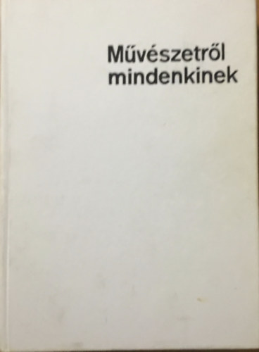 Mvszetrl mindenkinek