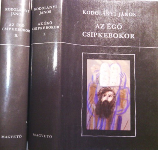 Az g csipkebokor I-II.