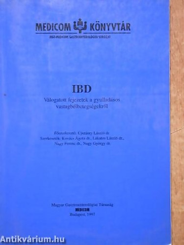 IBD - Vlogatott fejezetek a gyulladsos vastagblbetegsgekrl