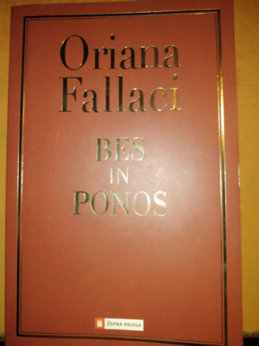 Oriana Fallaci - Bes in Ponos (Zepna Knjiga)