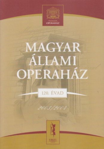Magyar llami Operahz 120. vad