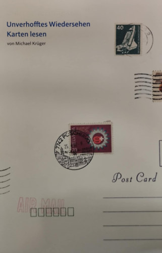 Michael Kr�ger - marbachermagazin 157: Unverhofftes Wiedersehen. Karten lesen