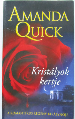 Amanda Quick - Kristlyok kertje