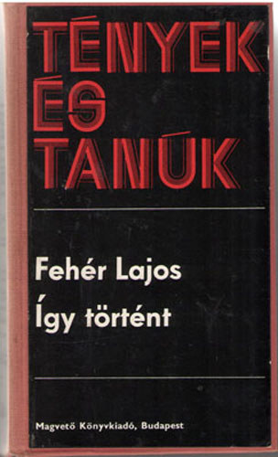 Tnyek s tank - gy trtnt
