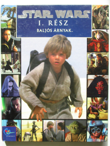 Star Wars I. r�sz: Balj�s �rnyak