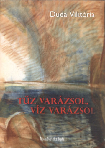 Duda Viktria - Tz varzsol, vz varzsol