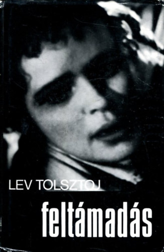 Lev Tolsztoj - Feltmads
