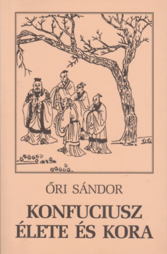 Konfuciusz �lete �s kora