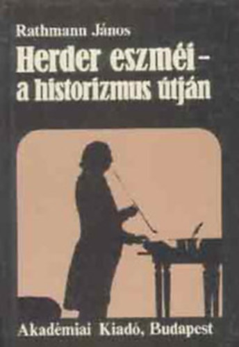 Herder eszmi-a historizmus tjn (Dediklt)