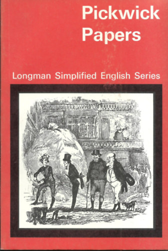 Pickwick Papers  -    Longman Simplified English Series