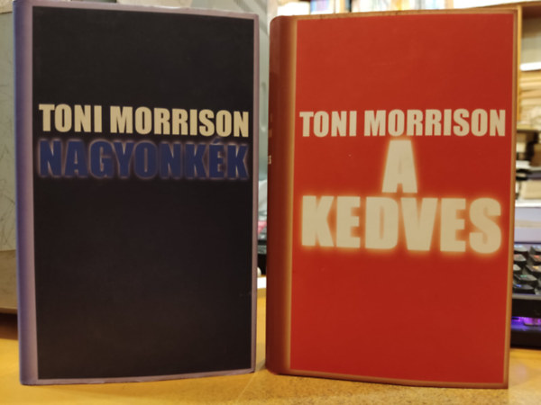 Toni Morrison - 2 db Toni Morrison: Nagyonkk + A kedves