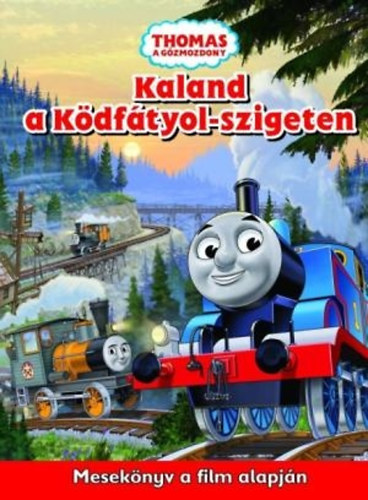 Thomas, a gzmozdony - Kaland a Kdftyol-szigeten