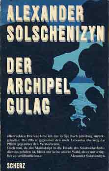 Alexander Solshenizyn - Der archipel Gulag