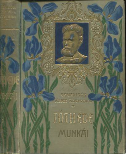 Tth Ede vlogatott munki (Remekrk Kpes Knyvtra 13.)