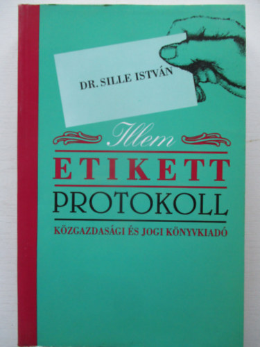 Illem, etikett, protokoll