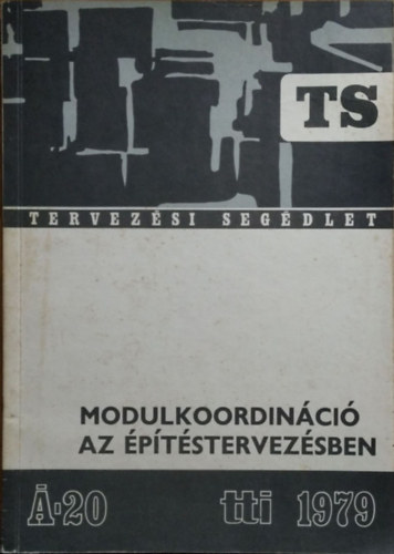 Modulkoordin�ci� az �p�t�stervez�sben