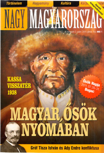 Szakcs rpd  (fszerk.) - Nagy Magyarorszg III. vfolyam 2. szm 2011. jnius - Magyar sk nyomban