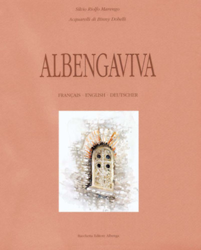 Albengaviva - Acquarelli di Binny Dobelli