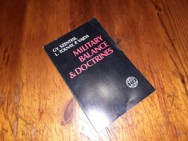 Military Balance & Doctrines (Dediklt)