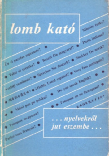 ...nyelvekr�l jut eszembe...