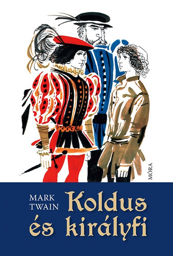 Koldus �s kir�lyfi