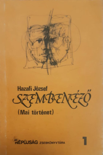 Szemben�z� (Mai t�rt�net) 1