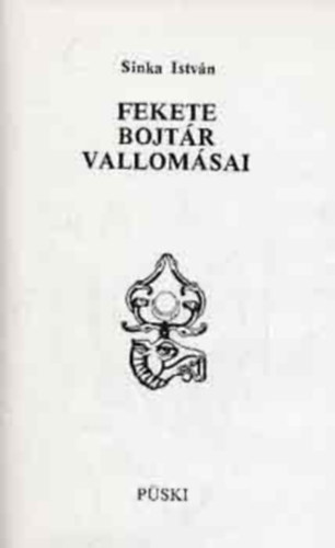 Fekete bojt�r vallom�sai I-II.